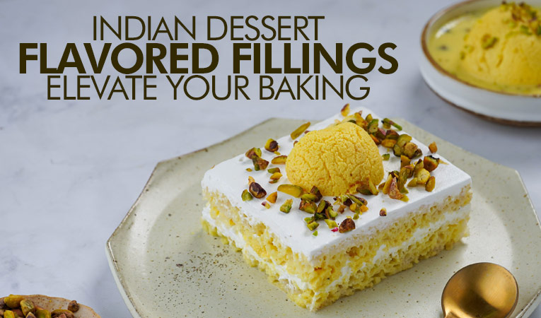 Exotic Indian Dessert Flavored Fillings: Elevate Your Baking