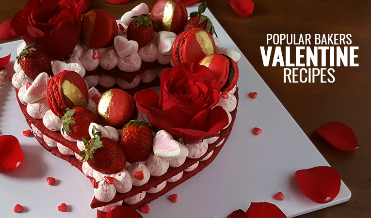 Popular Bakers and Their Favourite Valentine’s Day Dessert Recipes