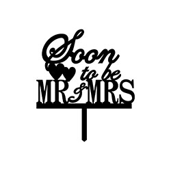 Soon to be Mr & Mrs Cake Topper